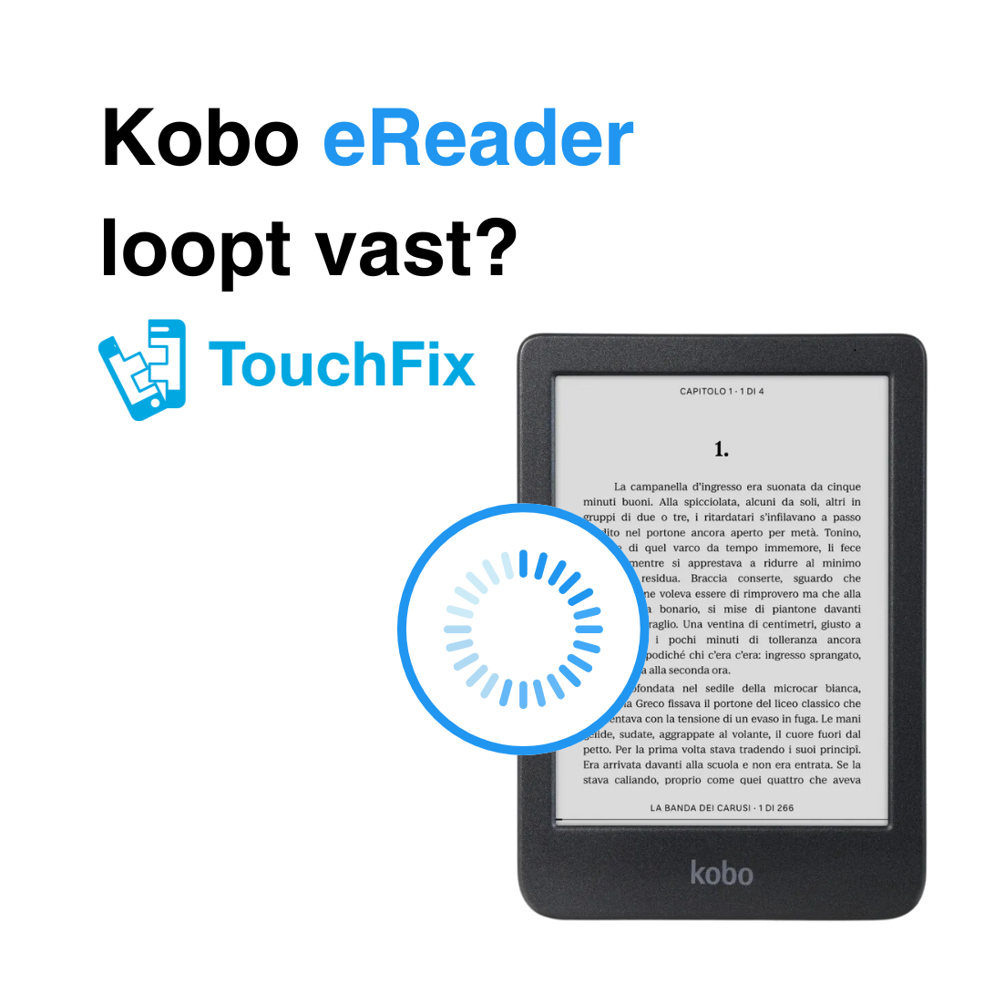 Kobo eReader loopt vast met vastlopend laadsymbool en TouchFix-logo.