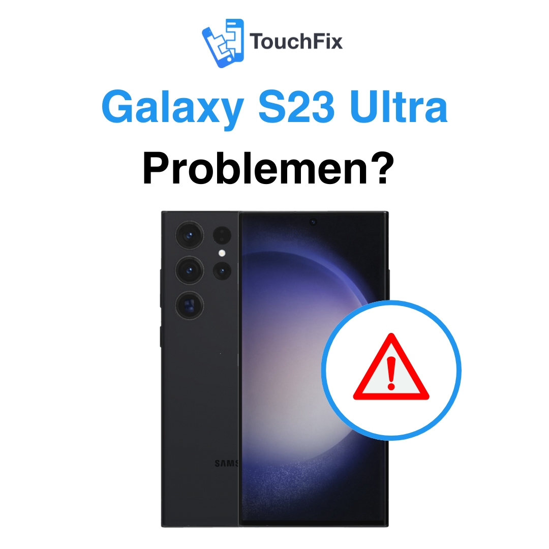 Samsung Galaxy S23 Ultra problemen met waarschuwingsteken en TouchFix logo